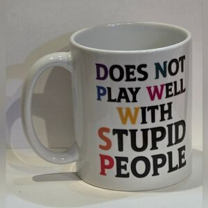 Humorous White Mug with Colorful Text